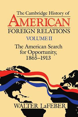 The Cambridge History of American Foreign Relations pdf epub mobi 电子书 下载