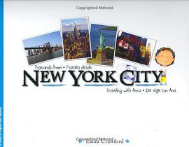 Postcards from New York City/Postales Desde New York City