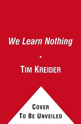 We Learn Nothing pdf epub mobi 下载