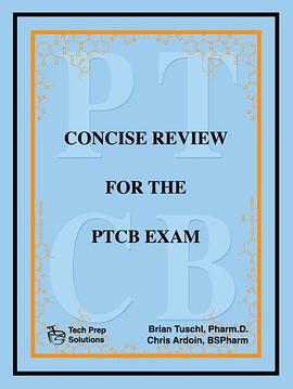 Concise Review for the PTCB Exam pdf epub mobi 电子书 下载