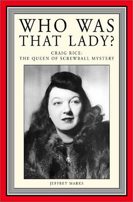 Who Was That Lady? Craig Rice pdf epub mobi 电子书 下载