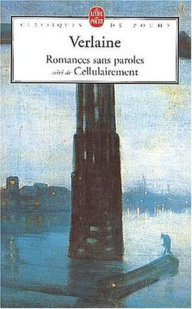Romances sans paroles, suivi de Cellulairement pdf epub mobi 电子书 下载