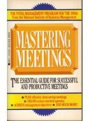Mastering Meetings The Total Management Program for the 1990s pdf epub mobi 电子书 下载