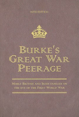 Burke's Great War Peerage pdf epub mobi 電子書 下載