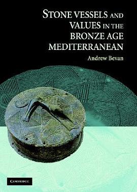 Stone Vessels and Values in the Bronze Age Mediterranean pdf epub mobi 電子書 下載