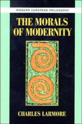 The Morals of Modernity pdf epub mobi 电子书 下载