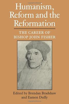Humanism, Reform and the Reformation pdf epub mobi 电子书 下载