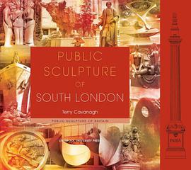 Public Sculpture of South London pdf epub mobi 下载