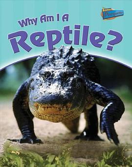 Why Am I a Reptile? pdf epub mobi 电子书 下载