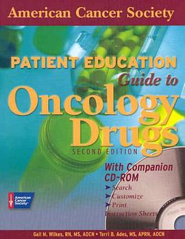 American Cancer Society Patient Education Guide to Oncology Drugs pdf epub mobi 电子书 下载