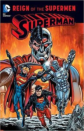 Superman: Reign of the Supermen pdf epub mobi 电子书 下载