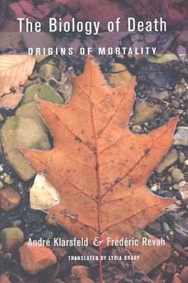 The Biology of Death pdf epub mobi 电子书 下载