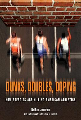 Dunks, Doubles, Doping pdf epub mobi 电子书 下载