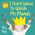 I Don't Want to Wash My Hands