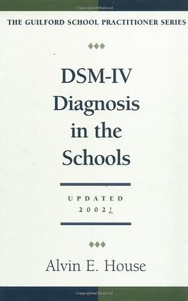 DSM-IV Diagnosis in the Schools pdf epub mobi 下载