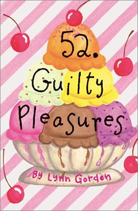52 Guilty Pleasures (52 Series) pdf epub mobi 电子书 下载