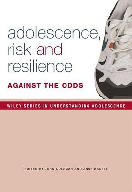 Adolescence, Risk and Resilience pdf epub mobi 电子书 下载
