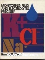Monitoring Fluid and Electrolytes Precisely pdf epub mobi 电子书 下载