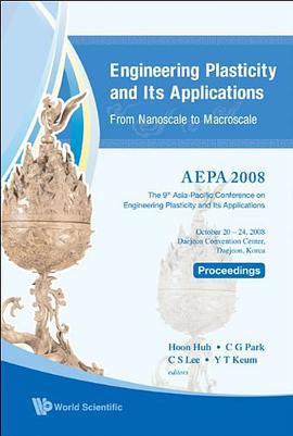 Engineering Plasticity and Its Applications From Nanoscale to Macroscale pdf epub mobi 下载