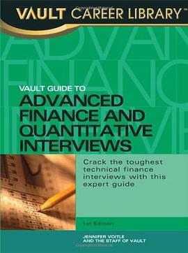 Vault Guide to Advanced Finance & Quantitative Interviews pdf epub mobi 电子书 下载