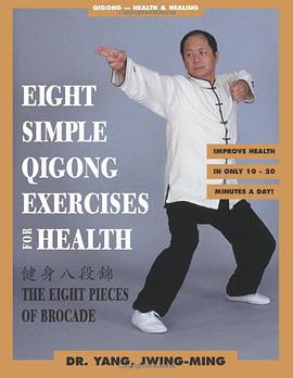 Eight Simple Qigong Exercises pdf epub mobi 电子书 下载