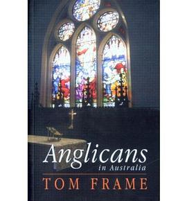 Anglicans in Australia pdf epub mobi 电子书 下载