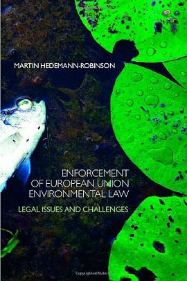 Enforcement of European Union Environmental Law pdf epub mobi 电子书 下载
