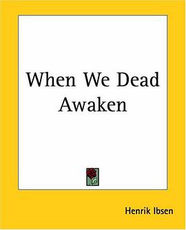 When We Dead Awaken pdf epub mobi 电子书 下载