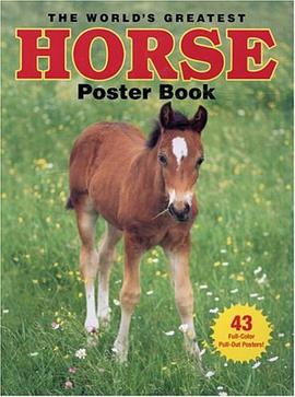 The World's Greatest Horse Poster Book pdf epub mobi 下载