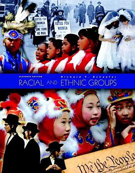 Racial and Ethnic Groups, 11th Edition pdf epub mobi 电子书 下载