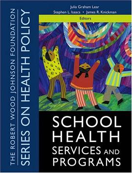 School Health Services and Programs pdf epub mobi 电子书 下载