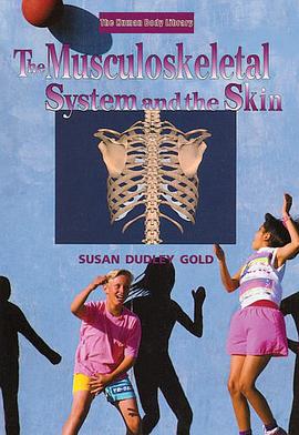 The Musculoskeletal System and the Skin