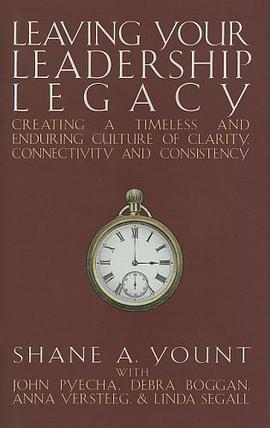 Leaving Your Leadership Legacy pdf epub mobi 电子书 下载