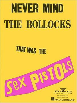 Never Mind the Bollocks pdf epub mobi 电子书 下载