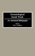 Gerontological Social Work pdf epub mobi 下载