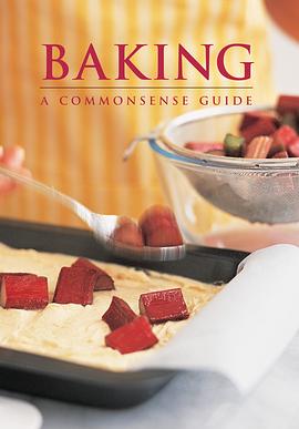Baking: A Commonsense Guide pdf epub mobi 电子书 下载