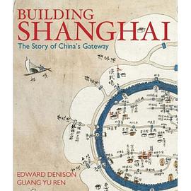 Building Shanghai pdf epub mobi 电子书 下载