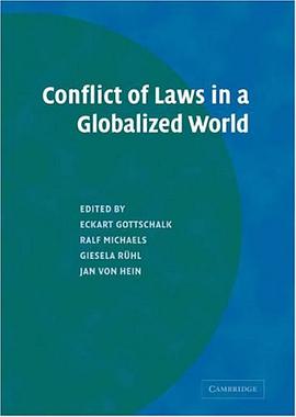 Conflict of Laws in a Globalized World全球化世界的法律冲突 pdf epub mobi 电子书 下载