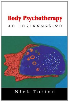 Body Psychotherapy pdf epub mobi 电子书 下载
