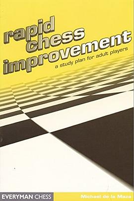 Rapid Chess Improvement pdf epub mobi 电子书 下载