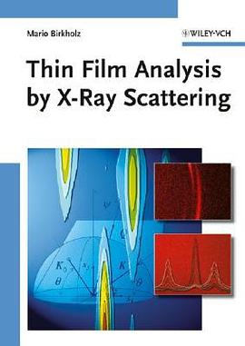 Thin Film Analysis by X-Ray Scattering pdf epub mobi 电子书 下载