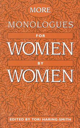 More Monologues for Women, by Women pdf epub mobi 電子書 下載