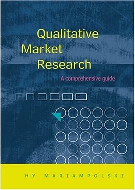 Qualitative Market Research: A Comprehensive Guide (Paperback) pdf epub mobi 電子書 下載