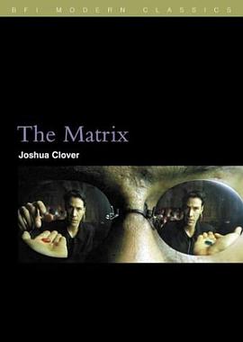 The Matrix (BFI Modern Classics) pdf epub mobi 电子书 下载