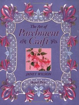 The Art of Parchment Craft pdf epub mobi 电子书 下载