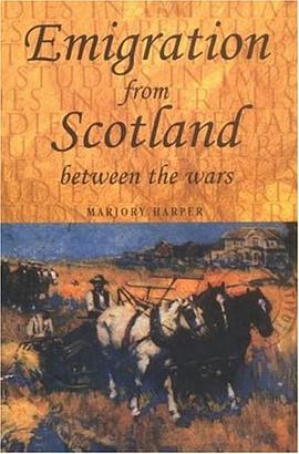Emigration From Scotland Between the Wars pdf epub mobi 电子书 下载