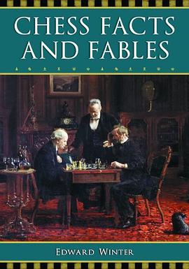 Chess Facts and Fables pdf epub mobi 下载