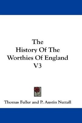 The History Of The Worthies Of England V3 pdf epub mobi 電子書 下載