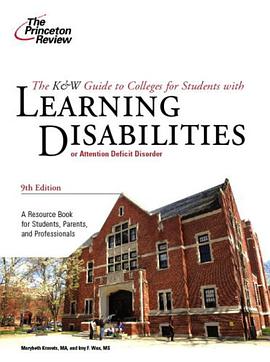 K & W Guide to Colleges for Students with Learning Disabilities, 9th Edition pdf epub mobi 电子书 下载