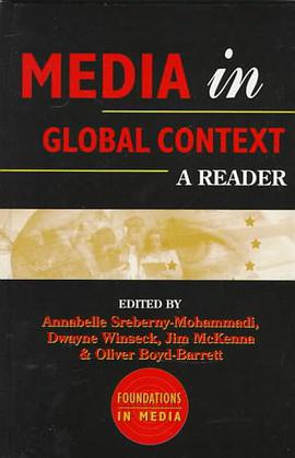 Media in Global Context (Foundations in Media) pdf epub mobi 电子书 下载